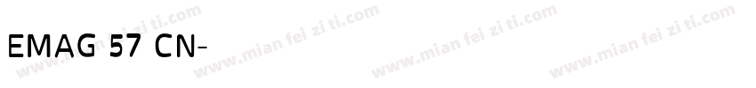 EMAG 57 CN字体转换